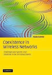 Coexistence in Wireless Networks - Golmie, Nada