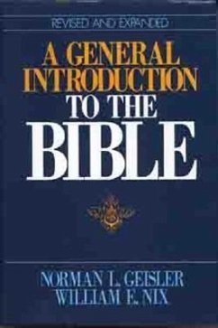 A General Introduction to the Bible - Geisler, Norman L; Nix, William E