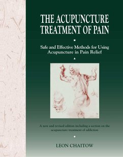 The Acupuncture Treatment of Pain - Chaitow, Leon