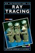 An Introduction to Ray Tracing - Bild 1