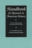 Handbook for Research in American History: A Guide to Bibliographies and Other Reference Works