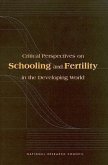 Critical Perspectives on Schooling and Fertility in the Developing World