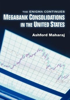 Megabank Consolidations in the United States - Maharaj, Ashford
