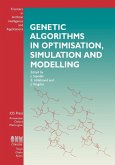 Genetic Algorithms in Optimisation, Simulation and Modelling