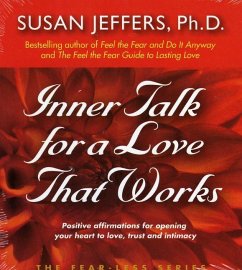 Inner Talk for a Love That Works - Jeffers, Susan