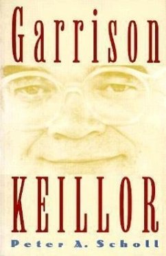 Garrison Keillor - Scholl, Peter A.
