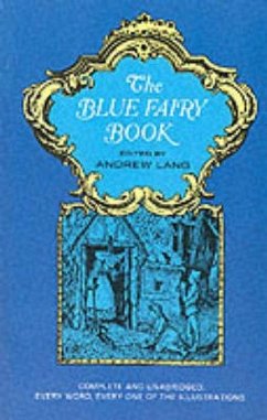 The Blue Fairy Book - Lang, Andrew