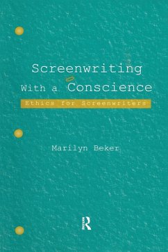 Screenwriting With a Conscience - Beker, Marilyn