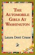 The Automobile Girls at Washington - Bild 1