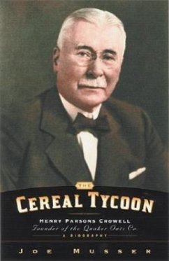 The Cereal Tycoon - Musser, Joe