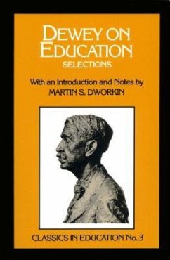 Dewey on Education - Dworkin, Martin S