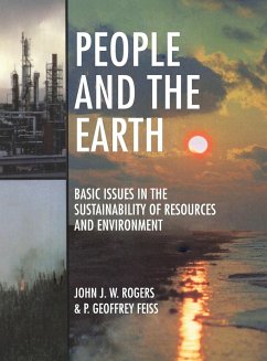 People and the Earth - Rogers, John James William; Feiss, P. Geoffrey