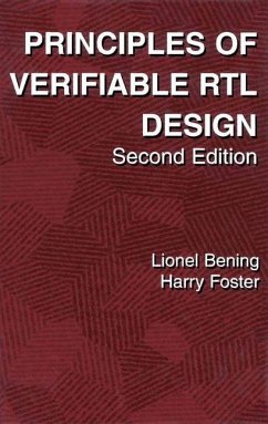 Principles of Verifiable RTL Design - Bening, Lionel;Foster, Harry D.