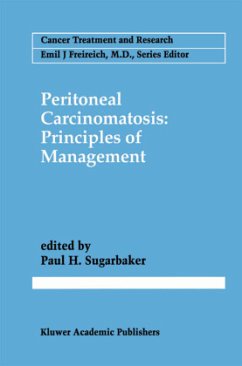 Peritoneal Carcinomatosis: Principles of Management - Sugarbaker, Paul H. (Hrsg.)