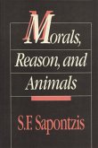 Morals, Reason, and Animals