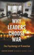 Why Leaders Choose War - Bild 1