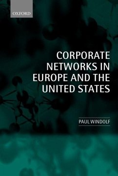 Corporate Networks in Europe and the United States - Windolf, Paul