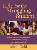 Help for the Struggling Student