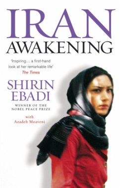 Iran Awakening - Ebadi, Shirin