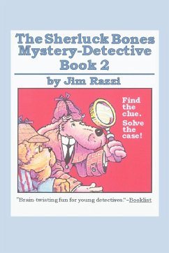The Sherluck Bones Mystery-Detective Book 2 - Razzi, Jim