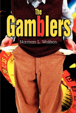 The Gamblers - Wolfson, Norman L.