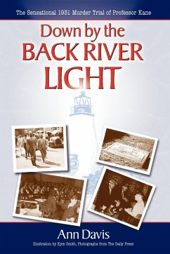 Down by the Back River Light - Davis, Ann