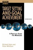 Target Setting and Goal Achievment: A Practical Guide for Managers