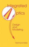 Integrated Optics: Design and Modeling