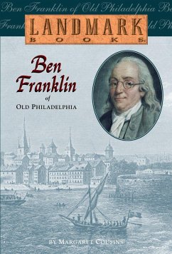 Ben Franklin of Old Philadelphia - Cousins, Margaret