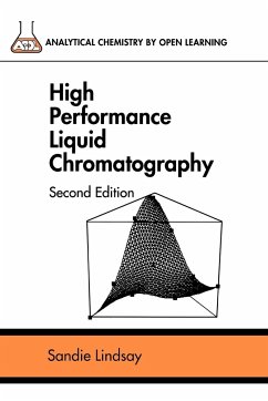 High Perform Liquid Chromatography 2e - Lindsay, Sandie