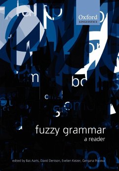 Fuzzy Grammar - Aarts, Bas / Denison, David / Keizer, Evelien / Popova, Gergana