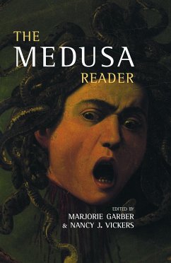 The Medusa Reader - Garber, Marjorie / Vickers, Nancy J. (eds.)