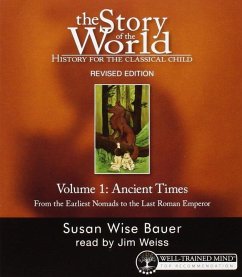 Story of the World, Vol. 1 Audiobook - Bauer, Susan Wise