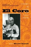 El Coro: A Chorus of Latino and Latina Poetry