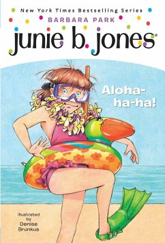 Junie B. Jones #26: Aloha-Ha-Ha! - Park, Barbara