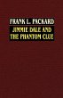 Jimmie Dale and the Phantom Clue - Bild 1