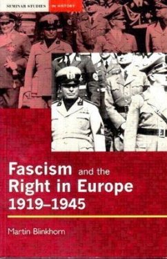 Fascism and the Right in Europe 1919-1945 - Blinkhorn, Martin