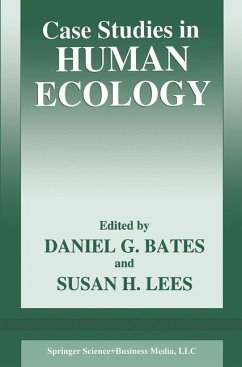 Case Studies in Human Ecology - Bates, Daniel G. / Lees, Sarah H. (Hgg.)