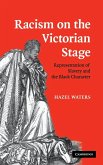 Racism on the Victorian Stage