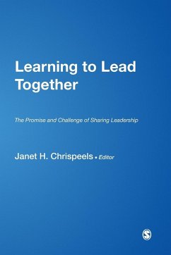 Learning to Lead Together - Chrispeels, Janet H.