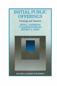 Initial Public Offerings: Findings and Theories - Anderson, Seth;Beard, T. Randolph;Born, Jeffery A.