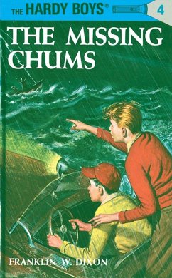 Hardy Boys 04: The Missing Chums - Dixon, Franklin W.