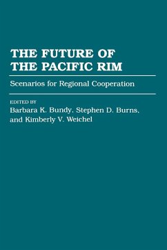 The Future of the Pacific Rim - Bundy, Barbara
