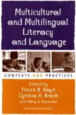 Multicultural and Multilingual Literacy and Language: Contexts and Practices