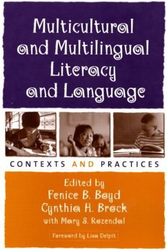 Multicultural and Multilingual Literacy and Language: Contexts and Practices - Boyd, Fenice B. / Brock, Cynthia / Rozendal, Mary S. (eds.)
