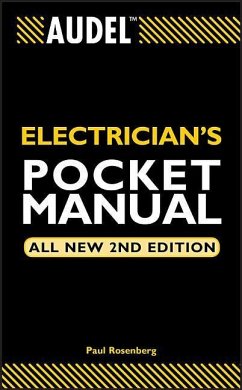 Audel Electrician's Pocket Manual - Rosenberg, Paul (Chicago, IL, master electrician)