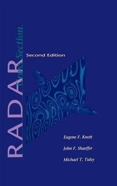 Radar Cross Section Second Edition - Knott, Eugene F.; Tuley, Michael T.; Shaeffer, John F.