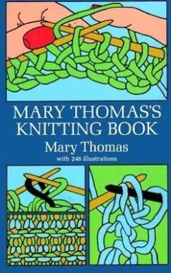 Mary Thomas's Knitting Book - Thomas, Mary