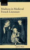 Madness in Medieval French Literature