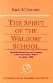 The Spirit of the Waldorf School